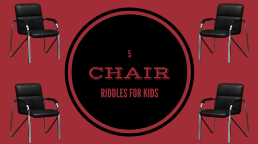 Chair Riddles