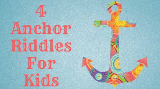 4 Anchor Riddles For Kids