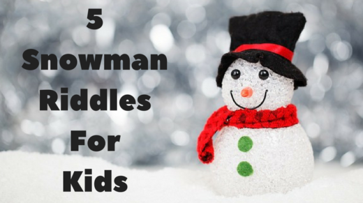 5 Snowman Riddles For Kids