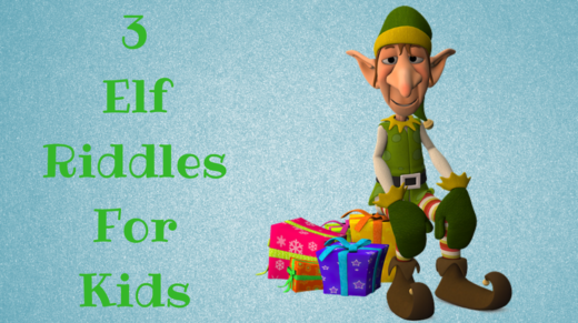3 Elf Riddles For Kids