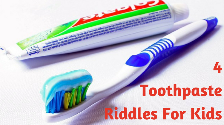 Toothpaste Riddles