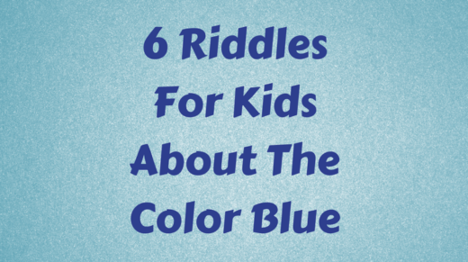 6 Blue Riddles For Kids