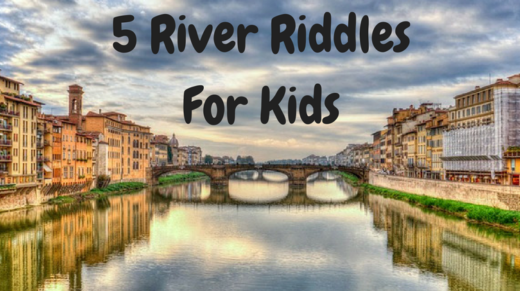 5 River Riddles For Kids