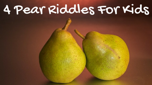 Pear Riddles For Kids