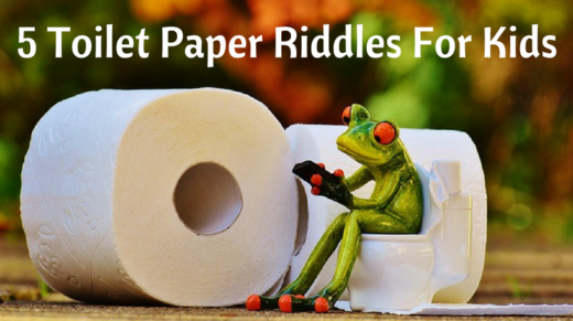 Toilet Paper Riddles For Kids