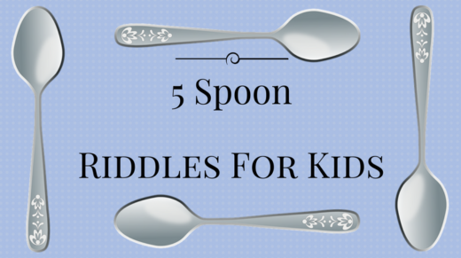 Spoon Riddles For Kids