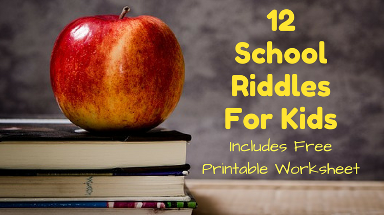 12 school riddles for kids