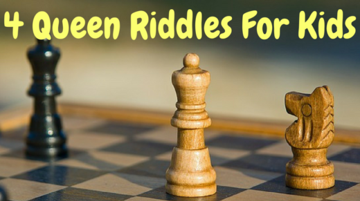 4 Queen Riddles For Kids
